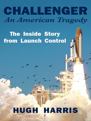 cover image of Challenger: An American Tragedy